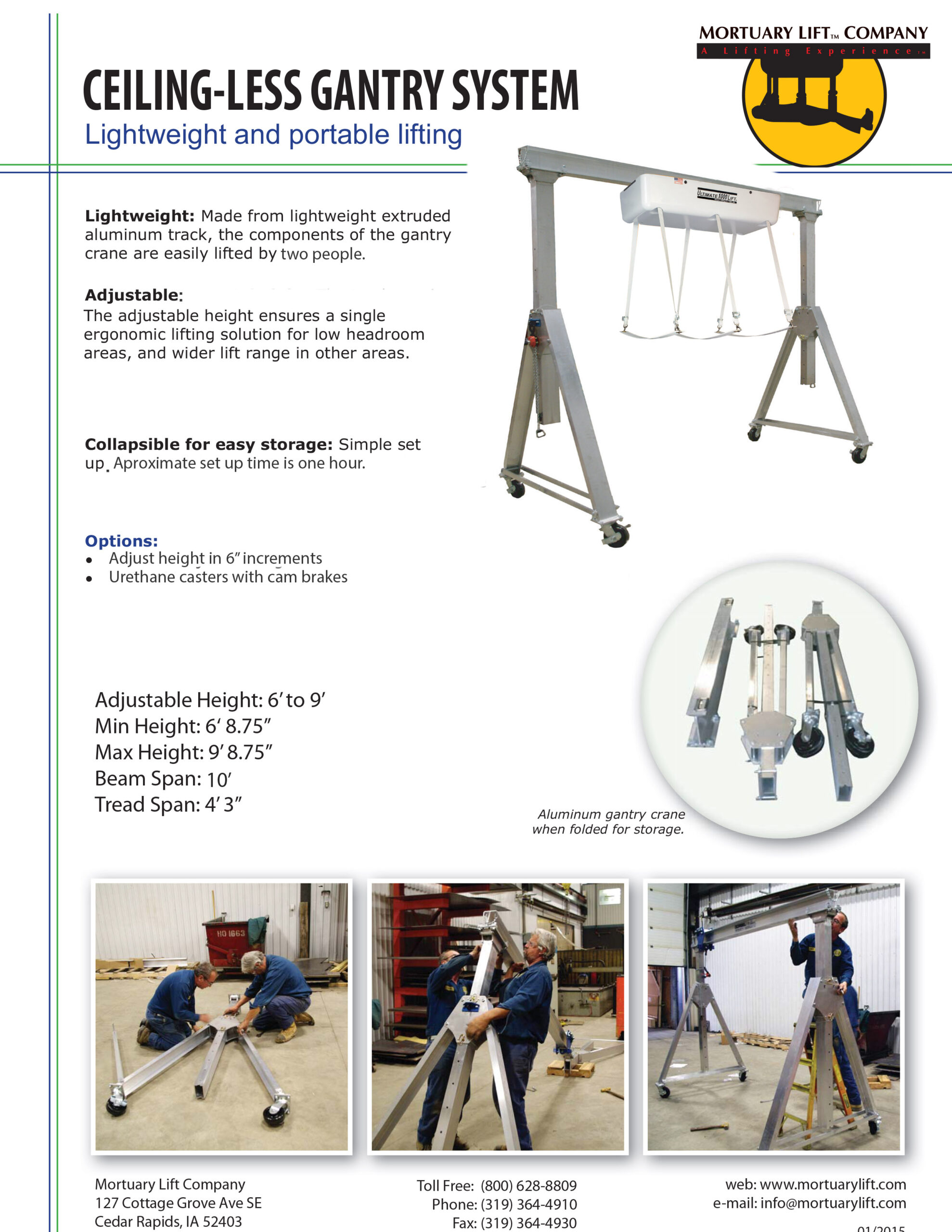 Ceiling-less Gantry System for Funeral Homes